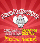 Pizza Matto Kebap Piatra Neamt